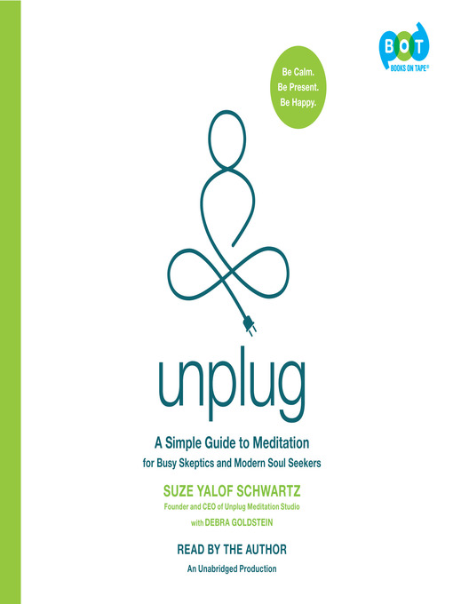Title details for Unplug by Suze Yalof Schwartz - Available